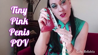 Tiny Pink Penis – Lady Bellatrix Is The Queen Of Mean In This Humiliating SPH Femdom POV