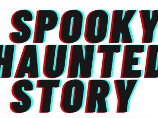Ääniporno: Pelottava kummitustarina Kauhuporno Teaser M4F Halloween