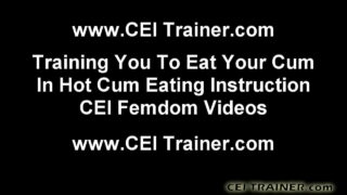 Eat Up All Your Cum You Nasty Boy CEI