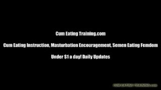 It Gets Me So Hot Watching You Eat Your Own Cum CEI