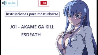 JOI En Español Con Esdeath. Preparaté Esclavo! Akame Ga K..