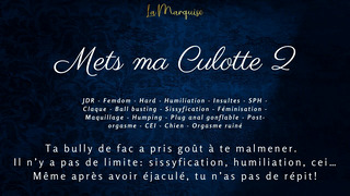 Your bully makes you wear her panties and films you being humiliated – french audio porn femdom